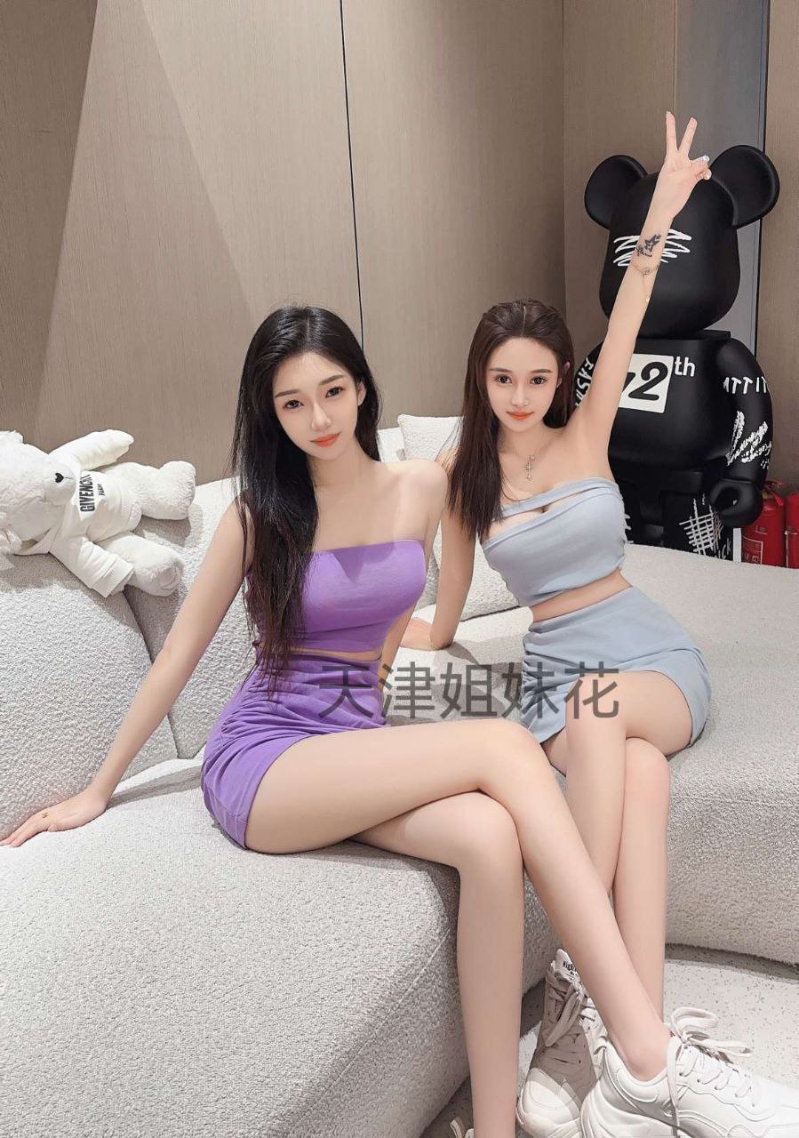 天津外围真实姐妹花，全能服务选手